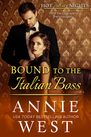 Bound to the Italian Boss (Hot Italian Nights, #3)