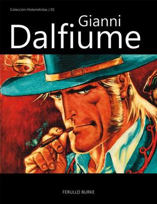 Colección Historietistas:  Dalfiume (Colección Historietistas, #1)