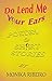 Do Lend Me Your Ears: Poems & Short Stories
