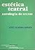 Estética Teatral - Antologia de Textos