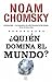 ¿Quién domina el mundo?