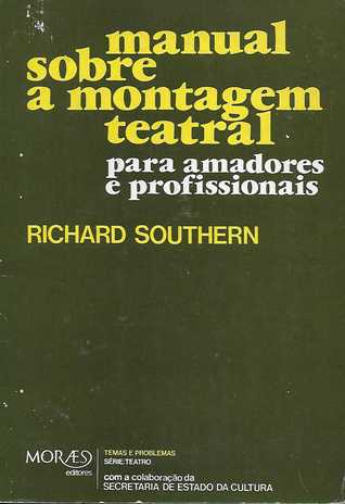 Manual Sobre a Montagem Teatral