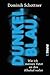 Dunkelblau: Wie ich meinen Vater an den Alkohol verlor (German Edition)
