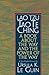 Tao Te Ching by Lao Tzu Tao Te Ching by Lao Tzu