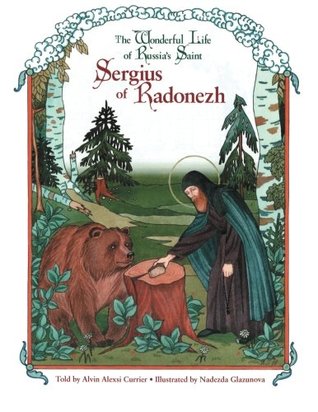 The Wonderful Life of Russia's Saint Sergius of Radonezh (Paperback)