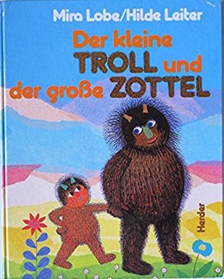 Der kleine Troll und der große Zottel (Hardcover)