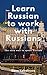 Learn Russian to work with ...