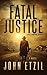 Fatal Justice (Jack Lamburt...