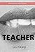Teacher (Innocence Lost Book 1)
