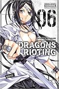 Dragons Rioting, Vol. 6