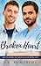 Broken Heart (South Jersey Gay Men's Choir, #5)