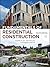 Fundamentals of Residential Construction