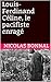 Louis-Ferdinand Céline, le ...
