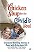 Chicken Soup for the Child's Soul: Character-Building Stories to Read with Kids Ages 5-8