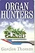 Organ Hunters (David Morton...