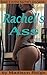 Rachel's Ass (The Rachel's ...