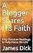 A Blogger Shares His Faith by James Dick