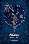 Deluge by T.D. Cloud