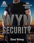 Wyn Security: The Complete Series
