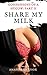 Share My Milk by Amanda Lennox