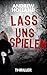 Lass uns spielen (Howard Caspar #3)