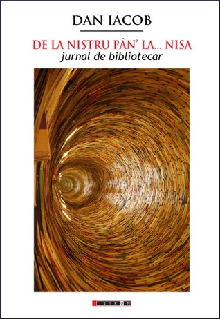 De la Nistru pân’ la... Nisa: jurnal de bibliotecar