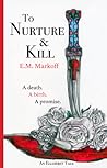 To Nurture & Kill (Ellderet Tales #1)
