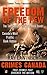 Freedom of the Few by Ray Lawinger