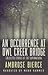 An Occurrence at Owl Creek Bridge: collected stories of the supernatural