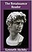 The Renaissance Reader