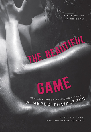 The Beautiful Game (Man of the Match, #1)