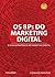 Os 8 Ps do Marketing Digital: O Guia Estratégico de Marketing Digital (Portuguese Edition)