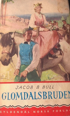 Glomdalsbruden (Hardcover)