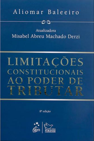 Limitações constitucionais ao poder de tributar