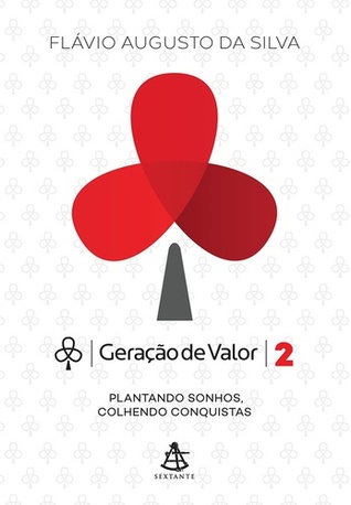 Geração de Valor 2: Plantando sonhos, colhendo conquistas (Geração de Valor, #2)