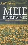 meie ravimtaimed meie ravimtaimed
