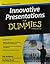 Innovative Presentations For Dummies