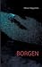 Borgen (Swedish Edition)
