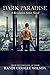 Dark Paradise (The Revelati...