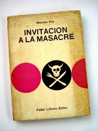 Invitación a la masacre (Paperback)
