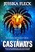 The Castaways by Jessika Fleck