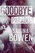 Goodbye Paradise (Hello Goo...