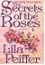 The Secrets of the Roses: A Novel