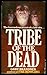 Tribe of the Dead