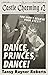 Dance, Princes, Dance (A Ca...