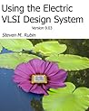 Using The Electric VLSI Design System Using The Electric VLSI Design System