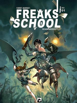 Vreemde universiteit deel 1 (Freaks' School #1a)