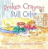 Broken Crayons St...