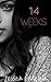 14 Weeks by Jessica Gadziala