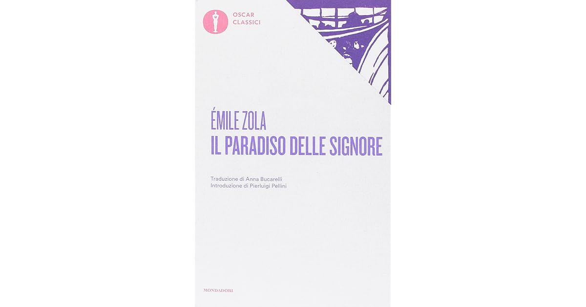 Il Paradiso Delle Signore Di Emile Zola